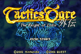 Tactics Ogre Gaiden - The Knight of Lodis